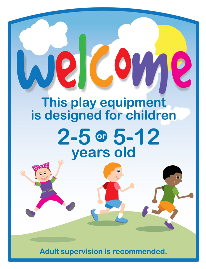 Ultra Play Welcome Sign (2-5 years or 5-12 years) UP106